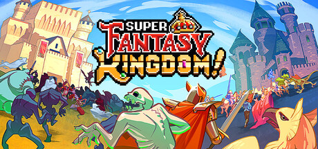 Super Fantasy Kingdom Super Fantasy Kingdom